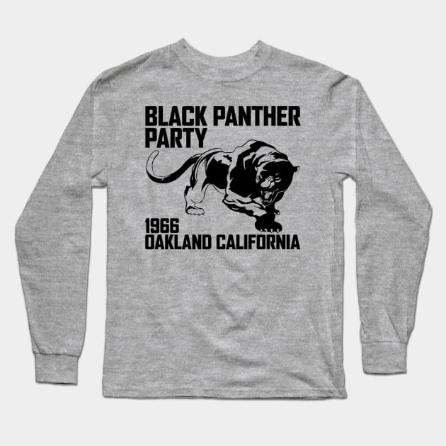 Black Panther Party, Oakland CA 1966, Civil Rights, Black Lives Matter Long Sleeve T-Shirt by UrbanLifeApparel